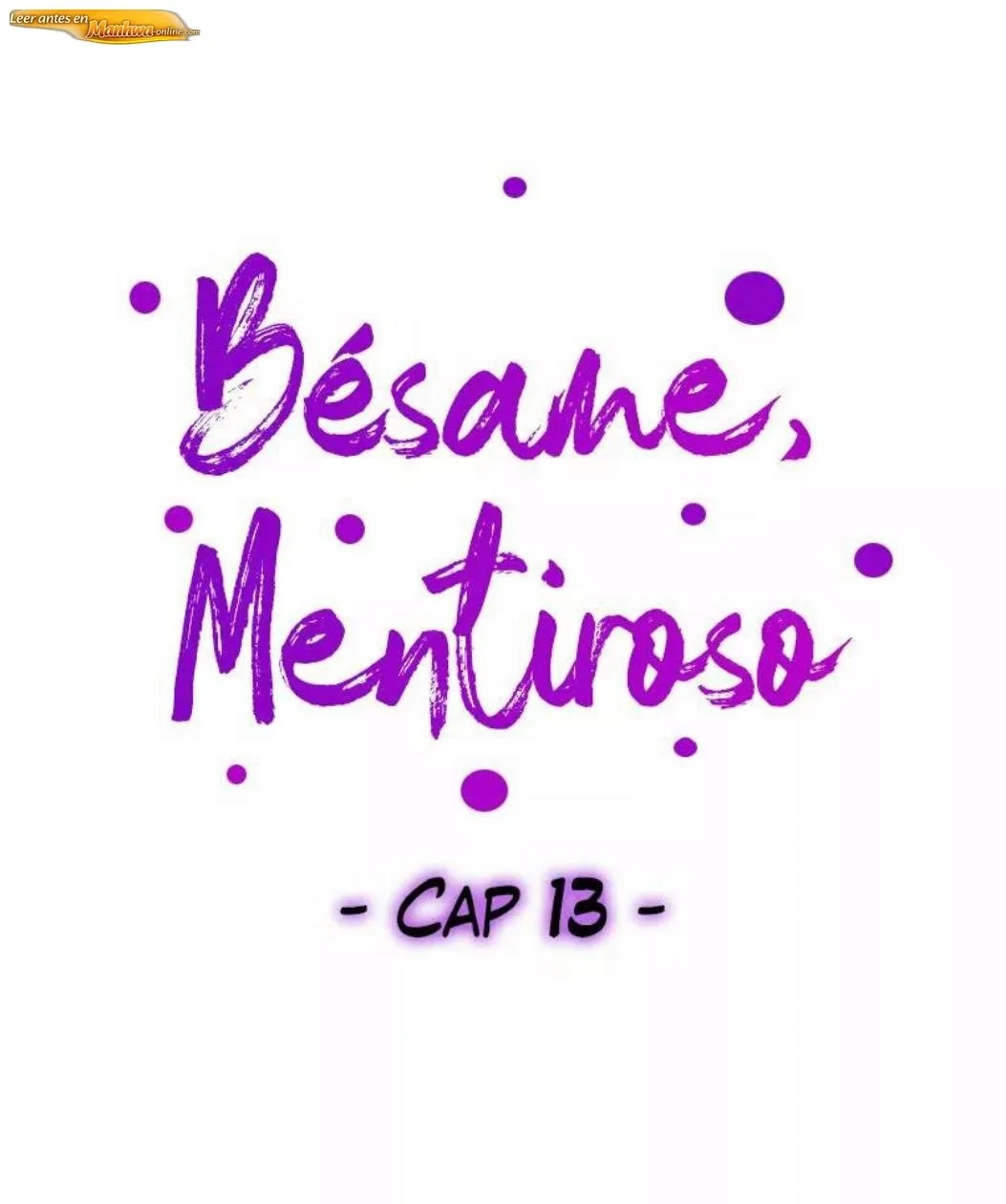 Bésame Mentiroso Capítulo 13 - página 1