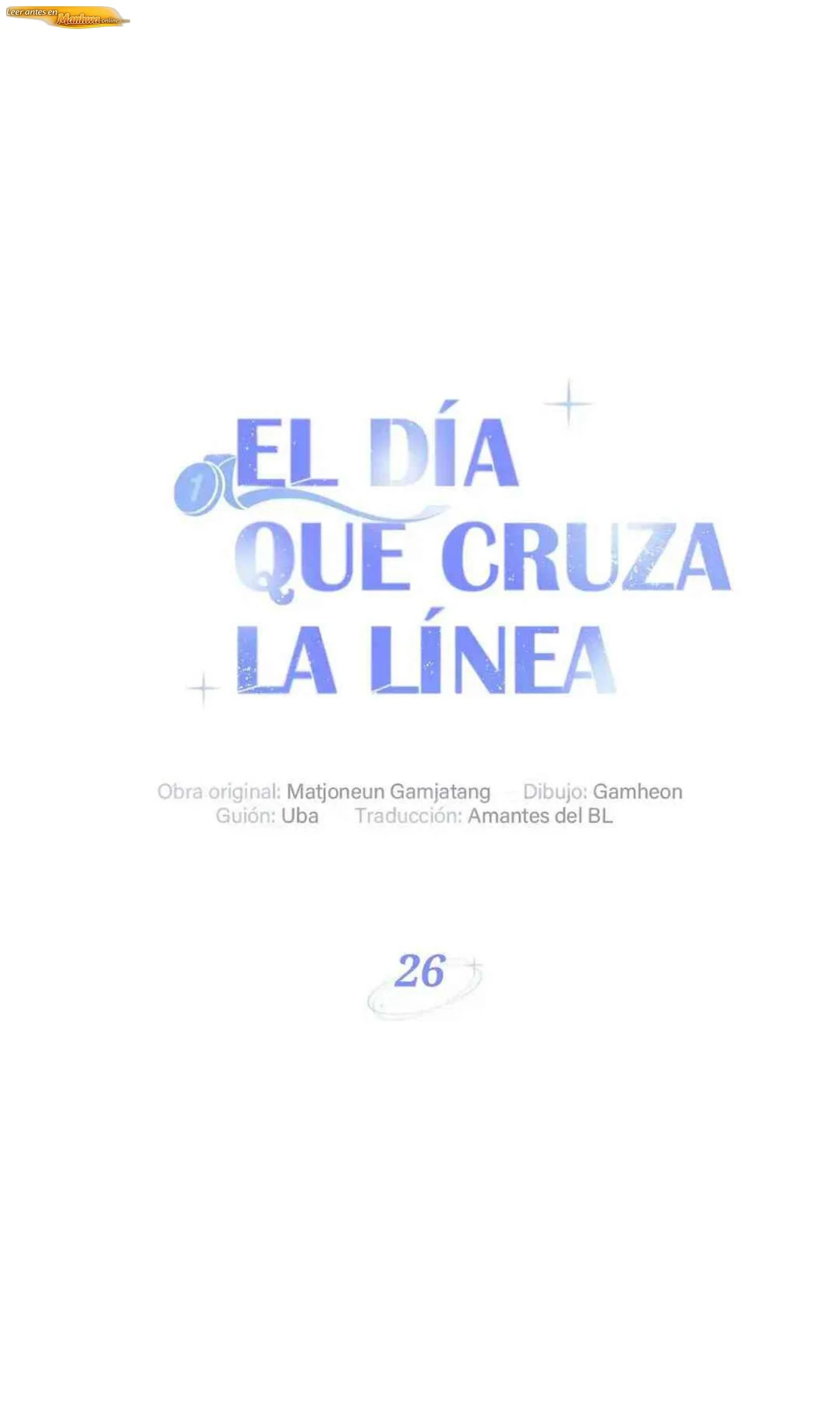 El día que cruza la línea Capítulo 26 - página 11