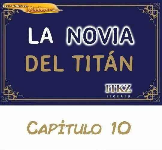 La novia del titan Capítulo 10 - página 1