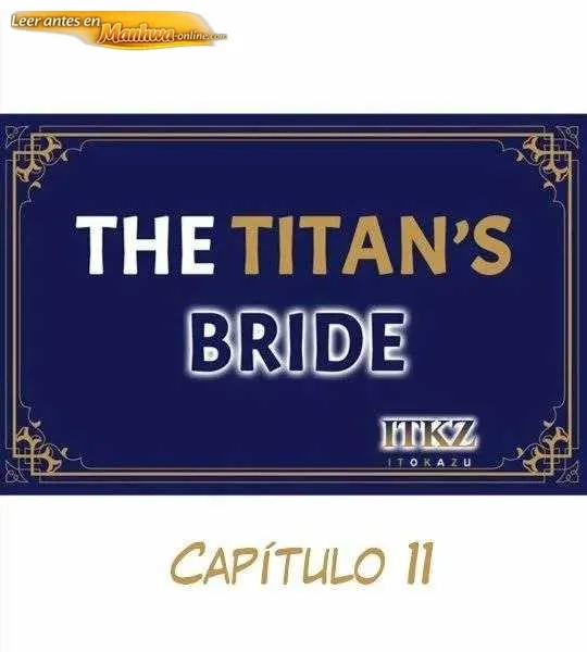 La novia del titan Capítulo 11 - página 1