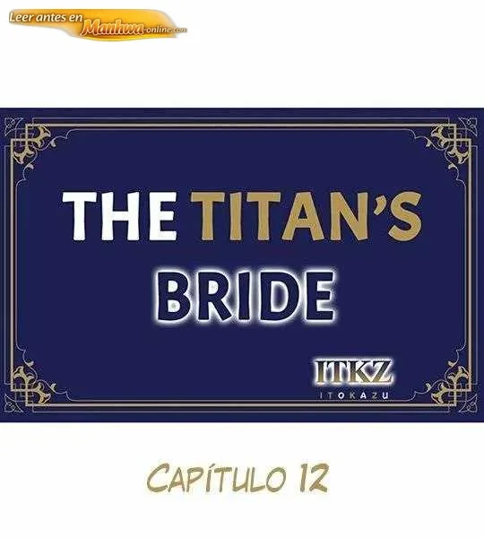 La novia del titan Capítulo 12 - página 1