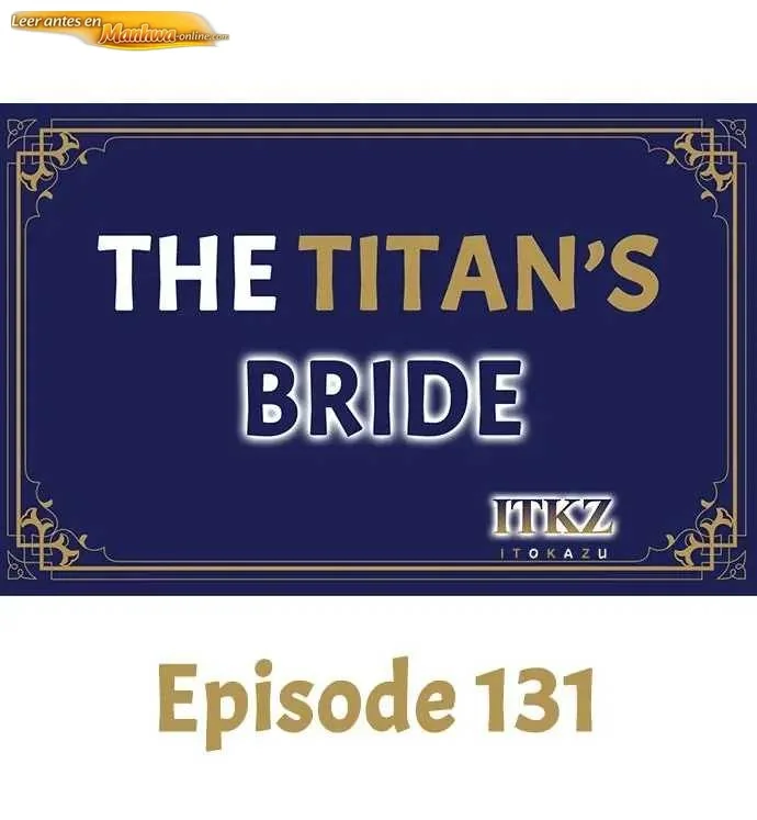 La novia del titan Capítulo 131 - página 2