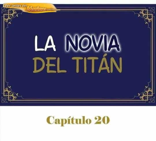 La novia del titan Capítulo 20 - página 1