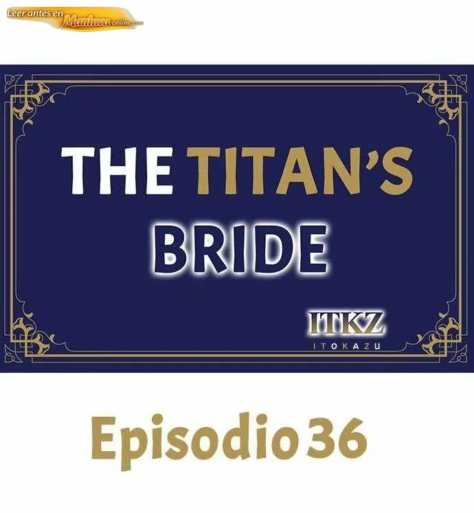 La novia del titan Capítulo 36 - página 6