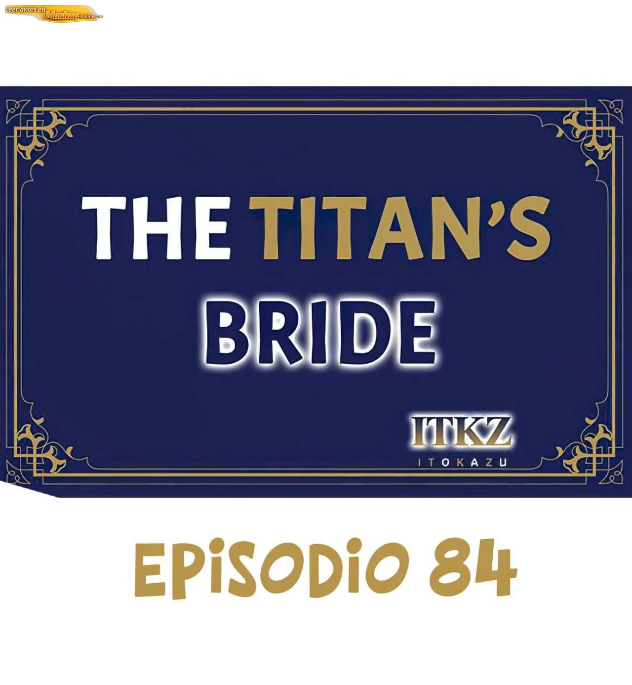 La novia del titan Capítulo 84 - página 1
