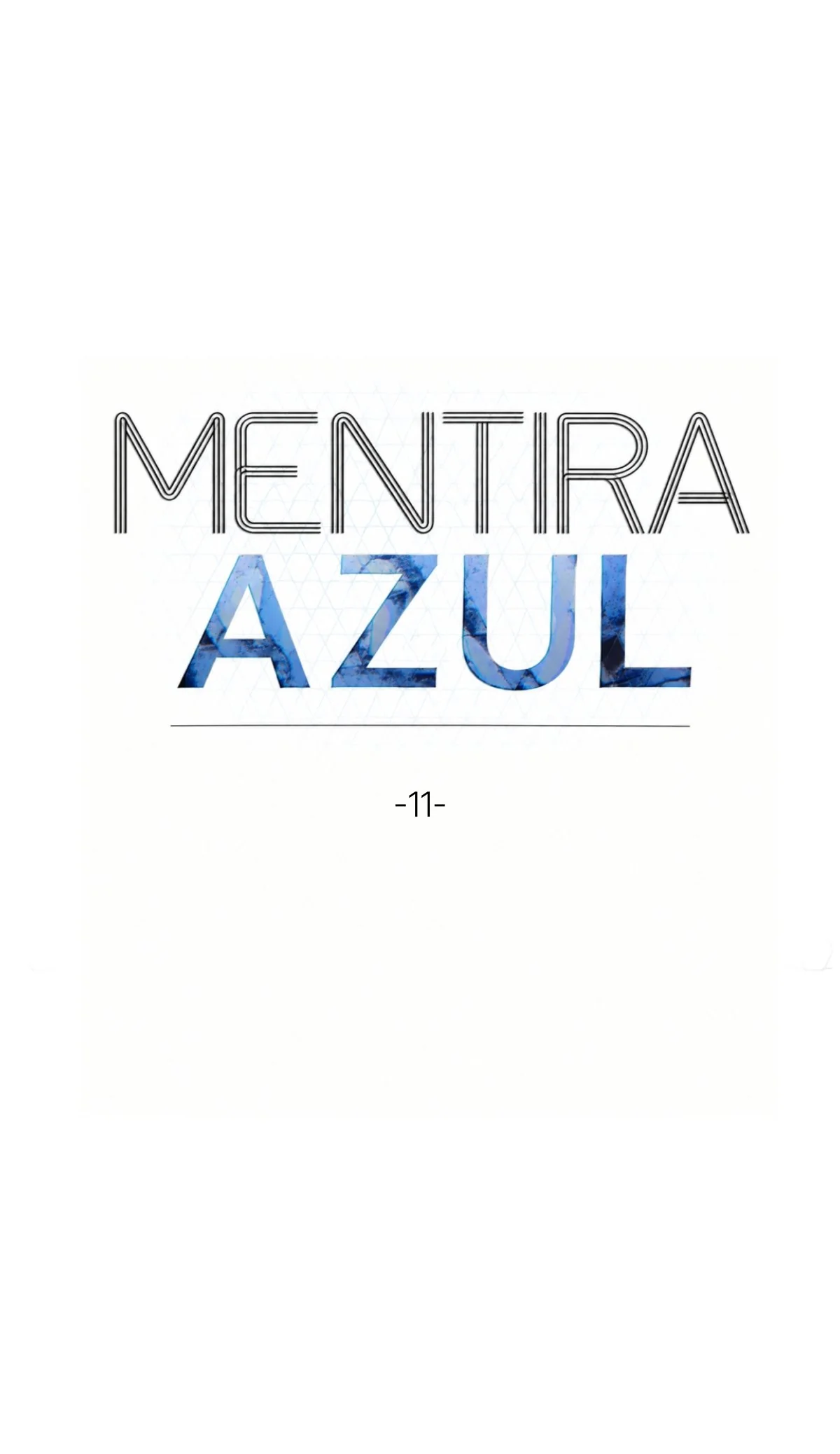 Mentira azul Capítulo 11 - página 10