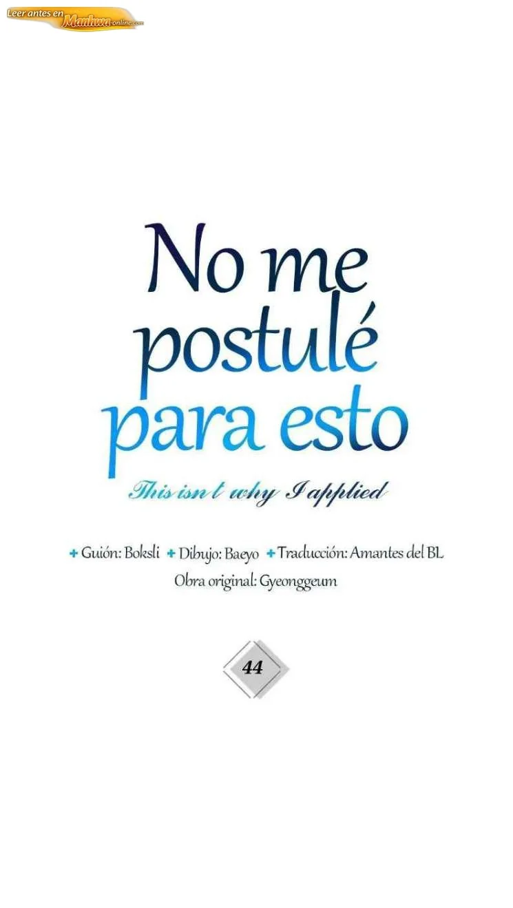 No me postulé para esto Capítulo 44 - página 10