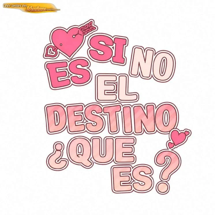 Si no es el destino, ¿que es? Capítulo 96 - página 1